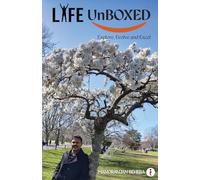 Life Unboxed: Explore, Evolve and Excel