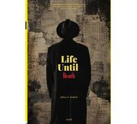 Life Until Death