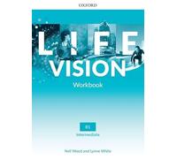 Life Vision: Intermediate: Workbook: Your success. Now and in the future.