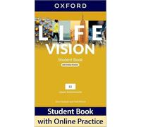 Life Vision: Upper Intermediate: Student Book with Online Practice: Print Student Book and 2 years' access to Student e-book.