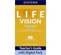 Life Vision: Upper Intermediate: Teacher's Guide with Digital Pack: Print Teacher's Guide and 4 years' access to Classroom Presentation Tools, Online Practice, Teacher Resources, and Assessment.