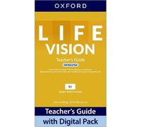 Life Vision: Upper Intermediate: Teacher's Guide with Digital Pack: Print Teacher's Guide and 4 years' access to Classroom Presentation Tools, Online Practice, Teacher Resources, and Assessment.