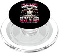 Life with Goats Is Like A Never Ending Love Story PopSockets PopGrip para MagSafe