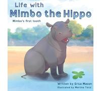 Life with Mimbo the Hippo (Mimbo's first tooth)