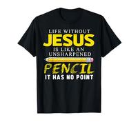 Life Without Jesus Finny Christian Religious Faith Camiseta
