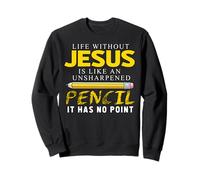 Life Without Jesus Finny Christian Religious Faith Sudadera