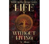 Life Without Living