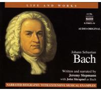 Life & Works of Bach (Life and Works (Naxos)) by Naxos Educational (2002-05-01)