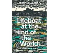Lifeboat At The End Of The World (ebook)