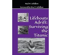 Lifeboats Adrift: Surviving the Titanic