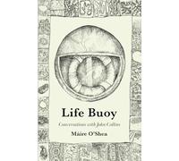 Lifebuoy: Conversations with John Collins