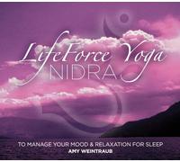LifeForce Yoga Nidra to Manage Your Mood & Relaxation for Sleep