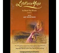 Lifeforce Yoga to Beat the Blues: Level 1 [USA] [DVD]