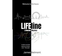 LIFEline: A Murder Mystery: 1 (The LIFEline Series)