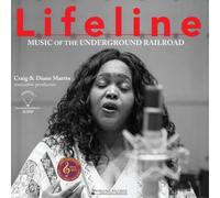 Mayne-Graves - Lifeline: Music of The Underground Railroad