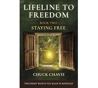 Lifeline to Freedom: Staying Free