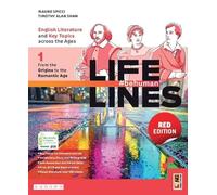 Lifelines. Ediz. rossa. English literature and key topics across the ages. With Develop your literary competences. Per le Scuole superiori. Con e-book. Con espansione online (Vol. 1)
