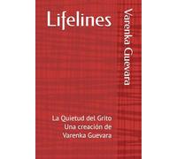 Lifelines: La Quietud del Grito: 1