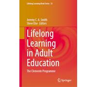 Lifelong Learning in Adult Education: The Clemente Programme: 33 (Lifelong Learning Book Series, 33)
