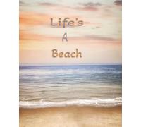 Life's A Beach
