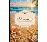 Life's a Beach
