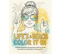 Life's a Beach - Color It In