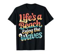 Life'S A Beach Enjoy The Waves Vacaciones de Verano ||- Camiseta