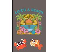 Lifes A Beach Notebook