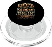 Life's A Garden Dig In Gardening Lover Roots Design PopSockets PopGrip para MagSafe
