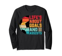 Life'S About Goals and Assists Funny Boys Girls Soccer Quote Manga Larga