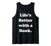 Life's Better With A Book Reading Quote Camiseta sin Mangas