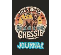 Life's Better with a Chessie Sunset Companion: College Journal Featuring a Standing Chesapeake Bay Retriever Against a Beautiful Sunset Background for ... Students, Writers, and Chesapeake Owners