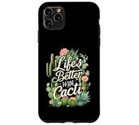 Life'S Better with Cacti Funny Plant Lover Gardener Design Carcasa para iPhone 11 Pro MAX