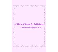 Life's Classic Edition:A Journal of Ageless Wit: A Notebook for Lists, Laughs, and Lasting Memories