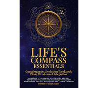 Life's Compass: Essentials: Workbook Phase III (The "Life's Compass" Series)