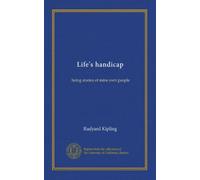 Life's handicap: being stories of mine own people