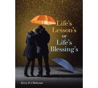Life's Lesson's or Life's Blessing's