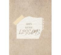 Life's Little Lessons
