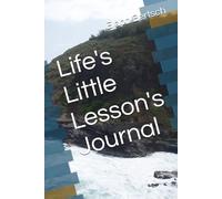 Life's Little Lesson's Journal