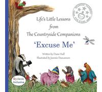Life's Littles Lessons from The Countryside Companions: Excuse Me: Dyslexic Inclusive: 3