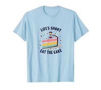 Lifes Short Eat The Cake Fun Postre Lover Camiseta, Hombre, Azul Bebé, XL
