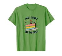 Lifes Short Eat The Cake Fun Postre Lover Camiseta, Hombre, Hierba, L