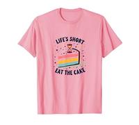Lifes Short Eat The Cake Fun Postre Lover Camiseta, Hombre, Rosado, 3XL