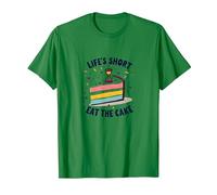 Lifes Short Eat The Cake Fun Postre Lover Camiseta, Hombre, Verde Kelly, M