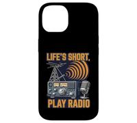 Life'S Short Play Radio Ham Amateur Operator Carcasa para iPhone 14
