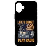 Life'S Short Play Radio Ham Amateur Operator Carcasa para iPhone 16 Plus