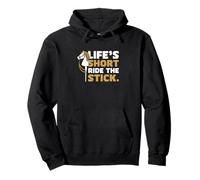 Life's Short Ride The Stick Hobbyhorsing Un jinete Hobbyhorse Sudadera con Capucha