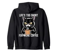 Life'S Too Short For Weak Coffee Sudadera con Capucha