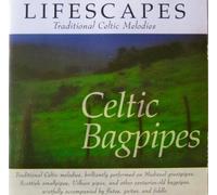 Lifescapes - Lifescapes: Celtic Bagpipes