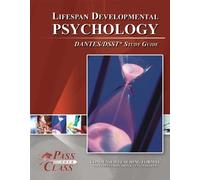 Lifespan Developmental Psychology DANTES/DSST Test Study Guide - PassYourClass by PassYourClass (2015-05-04)